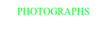 PHOTOGRAPHS